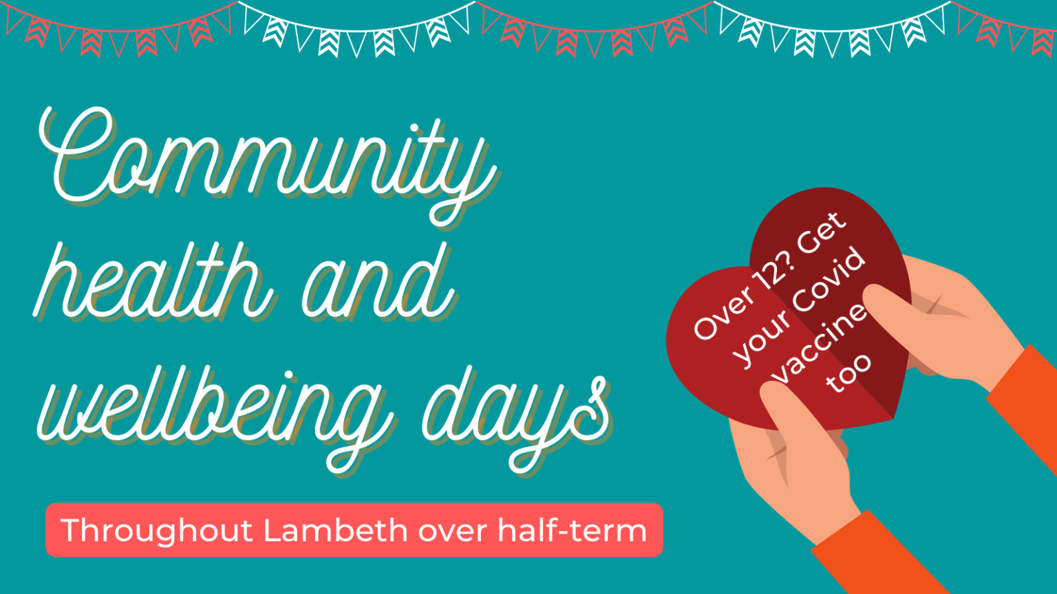 Halfterm community health and wellbeing days in Lambeth Lambeth Together