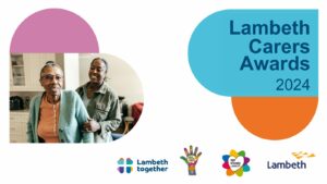 Photo of an elderly lady and her carer with text which reads: Lambeth Carer Awards 2024
