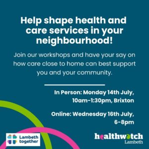 Help shape health and care services in your neighbourhood!