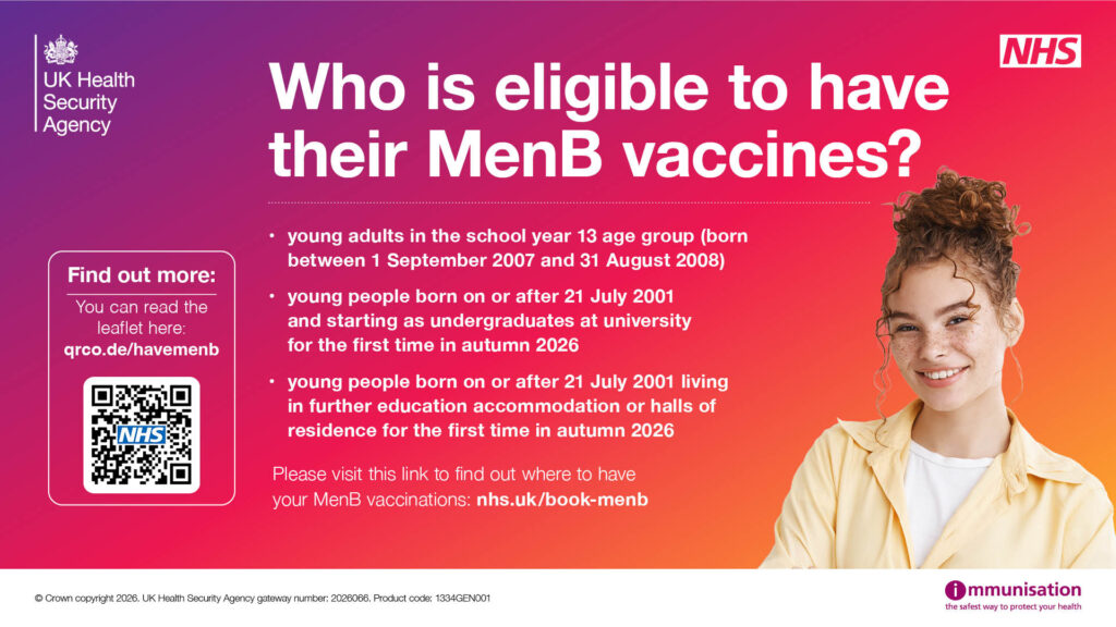 NHS poster detailing MenB vaccine eligibility for young people, including school year 13, new university students, and those in further education accommodation in 2026. Includes QR code and contact information.